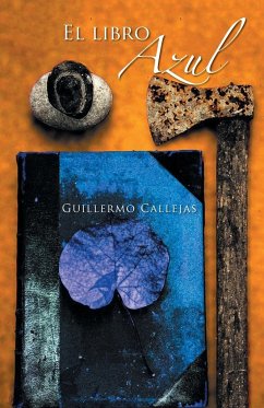 El Libro Azul - Callejas, Guillermo