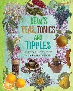 Kew's Teas, Tonics and Tipples - Royal Botanic Gardens Kew