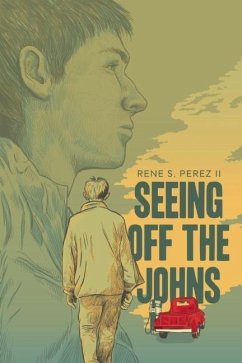 Seeing Off the Johns - Perez II, Rene S