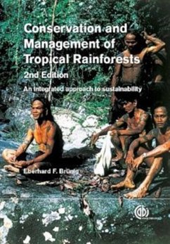 Conservation and Management of Tropical Rainforests - Bruenig, Eberhard