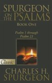 Spurgeon on the Psalms: Book One