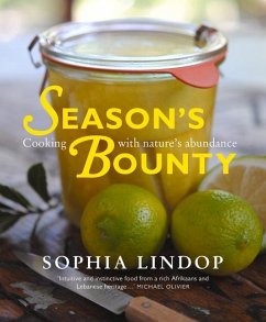 Season's Bounty: Cooking with Nature's Abundance - Lindop, Sophia