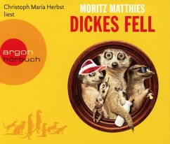 Dickes Fell / Erdmännchen Ray & Rufus Bd.4 (1 Audio-CD) - Matthies, Moritz