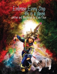 Cover Embrace Every Step---Life is a dance . . .