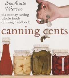 Canning Cents - Petersen, Stephanie