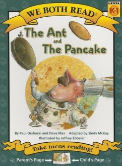 We Both Read-The Ant and the Pancake (Pb) - Orshoski, Paul; Max, Dave