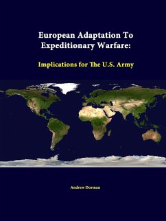 European Adaptation To Expeditionary Warfare - Dorman, Andrew; Institute, Strategic Studies