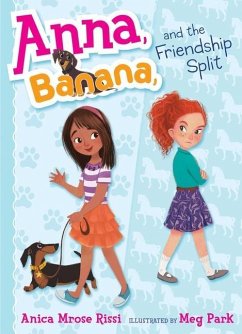 Anna, Banana, and the Friendship Split, 1 - Rissi, Anica Mrose