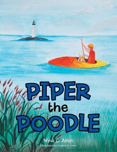 Piper the Poodle - Allen, Nina C.