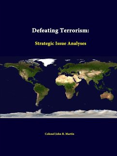 Defeating Terrorism - Martin, Colonel John R.; Institute, Strategic Studies