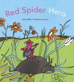 Red Spider Hero - Miller, John