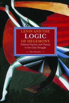 Lenin and the Logic of Hegemony - Shandro, Alan