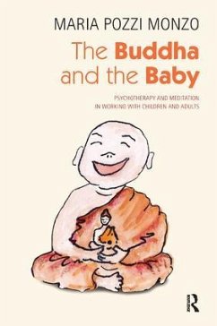 The Buddha and the Baby - Pozzi Monzo, Maria