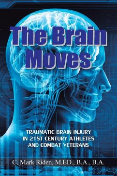 The Brain Moves - Riden, M. Ed. B. A. B. A. C. Mark