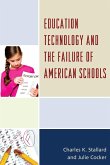 Education Technology and the Failure of American Schools