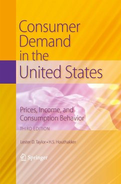Consumer Demand in the United States - Taylor, Lester D;Houthakker, H.S.