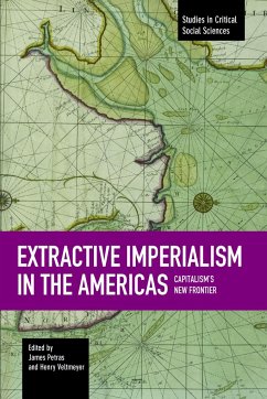 Extractive Imperialism in the Americas - Petras, James; Veltmeyer, Henry