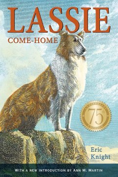 Lassie Come-Home 75th Anniversary Edition - Knight, Eric