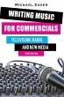 Writing Music for Commercials - Bild 1