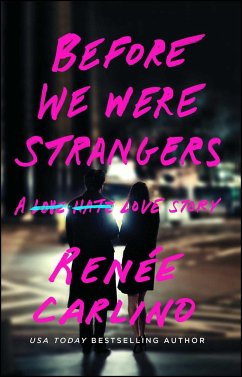 Before We Were Strangers - Carlino, Renee