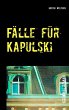 Fälle für Kapulski - Bild 1