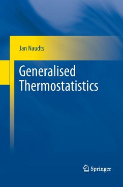 Generalised Thermostatistics - Naudts, Jan