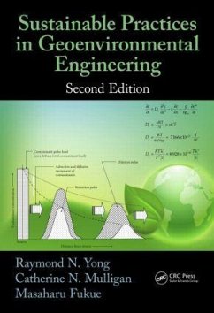 Sustainable Practices in Geoenvironmental Engineering - Yong, Raymond N; Mulligan, Catherine N; Fukue, Masaharu