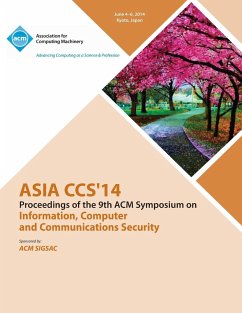 Asia CCS 14 9th ACM Symposium on Information, Computer and Communications Security - Asia Ccs 14 Conference Committee