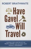 Have Gavel, Will Travel