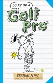 Diary of a Golf Pro