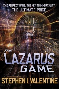 Lazarus Game - Valentine, Stephen J