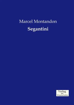 Segantini - Montandon, Marcel