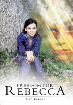 Freedom for Rebecca - Luneke, Beth
