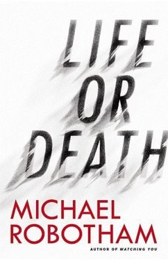 Life or Death - Robotham, Michael
