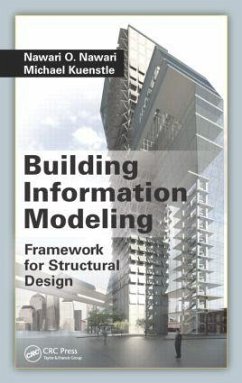 Building Information Modeling - Nawari, Nawari O; Kuenstle, Michael