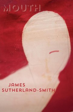 Mouth - Sutherland-Smith, James