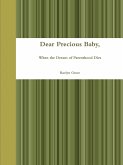 Dear Precious Baby,