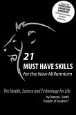 21 Must Have Skills for the New Millennium