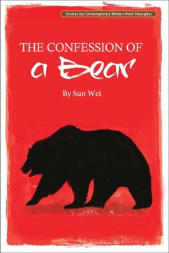 Confession of a Bear - Sun, Wei