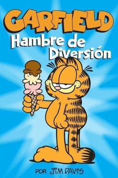 Garfield: Hambre de Diversion - Davis, Jim
