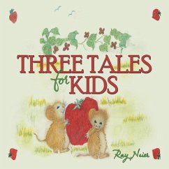 Three Tales for Kids - Neier, Ray