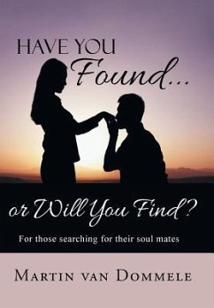 Have You Found... or Will You Find? - Dommele, Martin Van