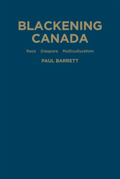 Blackening Canada - Barrett, Paul