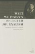 Walt Whitman's Selected Journalism - Bild 1
