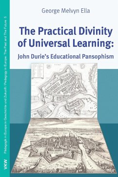 The Practical Divinity of Universal Learning - Ella, George Melvyn