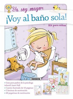 ¡Voy al baño sola! - Hall, Janet; Gilmour, Rebecca; Giuleri, Anne