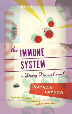 The Immune System - Larson, Nathan