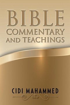 Bible Commentary and Teachings - Mahammed, Cidi