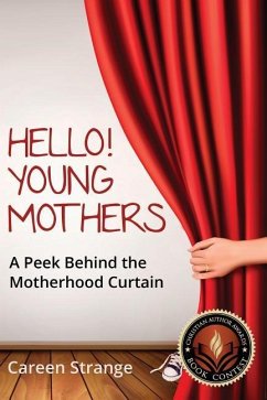 Hello, Young Mothers - Strange, Careen