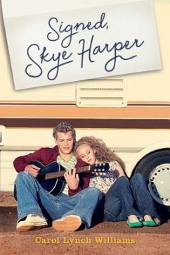 Signed, Skye Harper - Williams, Carol Lynch